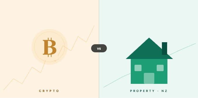 Property vs Crypto: Where Should NZ Investors Put Their Money in 2026?